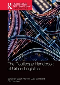 Enlarge image Cover: The Routledge Handbook of Urban Logistics - Routledge