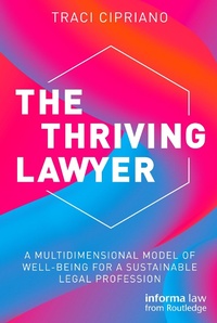 Abbildung von: The Thriving Lawyer - Informa Law