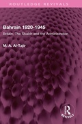 Cover: Bahrain 1920-1945 - Routledge