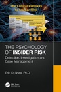 Cover: The Psychology of Insider Risk - CRC Press