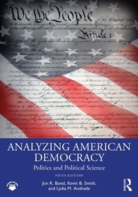 Abbildung von: Analyzing American Democracy - Routledge