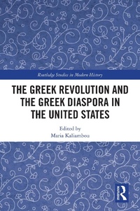 Bild: The Greek Revolution and the Greek Diaspora in the United States - Routledge