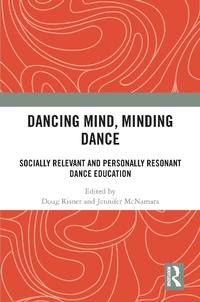 Enlarge image Cover: Dancing Mind, Minding Dance - Routledge