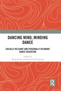 Cover: Dancing Mind, Minding Dance - Routledge