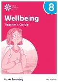 Cover: Oxford International Wellbeing: Teacher's Guide 8 - Oxford University Press