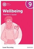 Cover: Oxford International Wellbeing: Teacher's Guide 9 - Oxford University Press