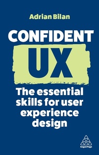 Abbildung von: Confident UX - Kogan Page Ltd