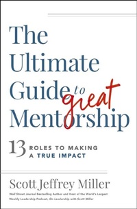 Abbildung von: The Ultimate Guide to Great Mentorship - HarperCollins