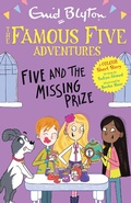 Cover: Famous Five Colour Short Stories: Five and the Missing Prize - Hodder Children's Books