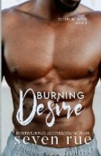 Abbildung von: Burning Desire - Lulu.com