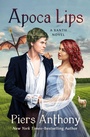 Cover: Apoca Lips - Open Road Media Sci-Fi & Fantasy
