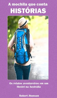 Abbildung von: A Mochila que conta histórias - Bibliomundi