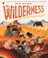 Enlarge image Cover: The Wilderness - Walker Books Ltd