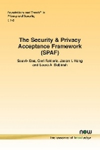 Enlarge image Cover: The Security & Privacy Acceptance Framework (SPAF) - now publishers Inc