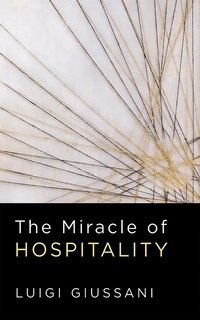 Abbildung von: The Miracle of Hospitality - Slant Books