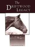 Cover: Driftwood Legacy - Wild Horse Press