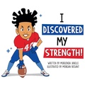 Cover: I Discovered My Strength - Words In Webb, LLC