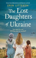 Cover: The Lost Daughters of Ukraine - Boldwood Books Ltd