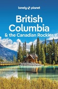Cover: Lonely Planet British Columbia & the Canadian Rockies - Lonely Planet Global Limited