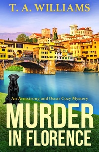 Abbildung von: Murder in Florence - Boldwood Books Ltd
