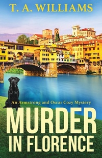 Abbildung von: Murder in Florence - Boldwood Books Ltd