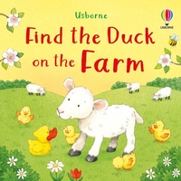 Enlarge image Cover: Find the Duck on the Farm - Usborne Publishing Ltd