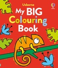 Cover: My Big Colouring Book - Usborne Publishing Ltd
