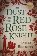 Cover: The Dust Of The Red Rose Knight - BOTH Press