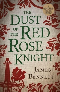Enlarge image Cover: The Dust Of The Red Rose Knight - BOTH Press