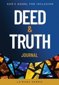 Cover: Deed & Truth Journal - La'Wana Harris