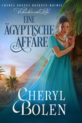 Cover: Eine &auml;gyptische Aff&auml;re (Im Auftrag des Regenten, #4) - Im Auftrag des Regenten