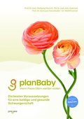 Cover: planBaby - Wenn Paare Eltern werden wollen - pregive GmbH c/o Charit&eacute;-Frauenklinik CVK