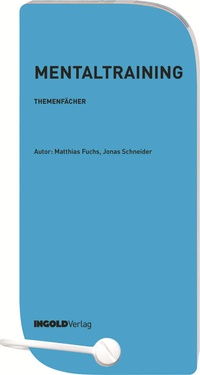 Abbildung von: Mentaltraining - INGOLDVerlag