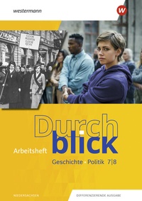 Abbildung von: Durchblick Geschichte und Politik - Ausgabe 2022 - Westermann Schulbuchverlag