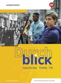 Abbildung von: Durchblick Geschichte und Politik - Ausgabe 2022 - Westermann Schulbuchverlag