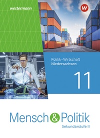 Abbildung von: Mensch und Politik SII - Ausgabe 2023 für Niedersachsen - Westermann Schulbuchverlag