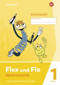 Abbildung von: Flex und Flo - Ausgabe 2023 für Bayern - Westermann Schulbuchverlag