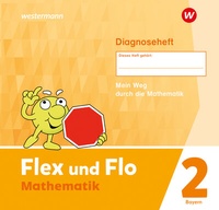 Abbildung von: Flex und Flo - Ausgabe 2023 für Bayern - Westermann Schulbuchverlag