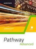 Cover: Pathway Advanced. Schulbuch Qualifikationsphase. Gymnasiale Oberstufe. Ausgabe Mitte und Ost - Westermann Schulbuch