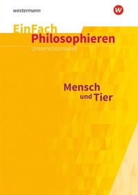 Abbildung von: EinFach Philosophieren - Westermann Schulbuchverlag