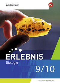 Abbildung von: Erlebnis Biologie - Ausgabe 2023 für Berlin und Brandenburg - Westermann Schulbuchverlag