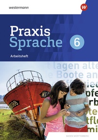 Abbildung von: Praxis Sprache - Ausgabe 2022 für Baden-Württemberg - Westermann Schulbuchverlag