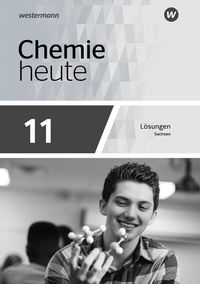 Abbildung von: Chemie heute SII - Ausgabe 2023 für Sachsen - Westermann Schulbuchverlag