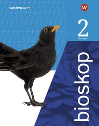 Abbildung von: bioskop SI - Ausgabe 2022 für Niedersachsen - Westermann Schulbuchverlag