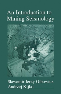 Enlarge image Cover: An Introduction to Mining Seismology - Academic Press