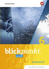 Bild vergrößern Bild: Blickpunkt Physik - Ausgabe 2023 für Mecklenburg-Vorpommern, Sachsen-Anhalt, Sachsen und Thüringen - Westermann Schulbuchverlag