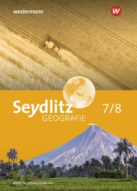Abbildung von: Seydlitz Geografie - Ausgabe 2023 für Berlin und Brandenburg - Westermann Schulbuchverlag