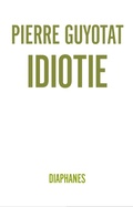 Cover: Idiotie - Diaphanes