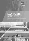 Cover: Mathematik Neue Wege Fachmittelschule - Westermann Schweiz AG