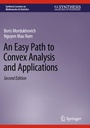 Cover: An Easy Path to Convex Analysis and Applications - Springer